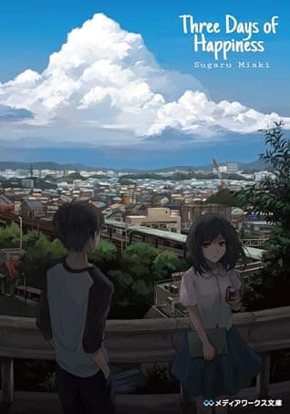 A book cover of Three Days of Happiness
